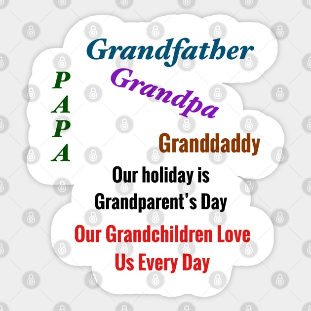 Grandparent’s Day Gifts for Grandfather-Grandpa-Papa-Granddaddy Sticker by S.O.N. - Special Optimistic Notes 